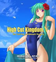 high cut kingdom 5