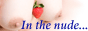 In the nude -mei-